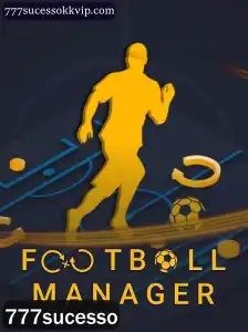 Explorando o Mundo do FootballManager: Seu Caminho para 777sucesso