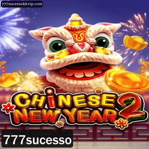 Descubra o Envolvente Mundo de CHINESENEWYEAR2: A Nova Sensação 777sucesso